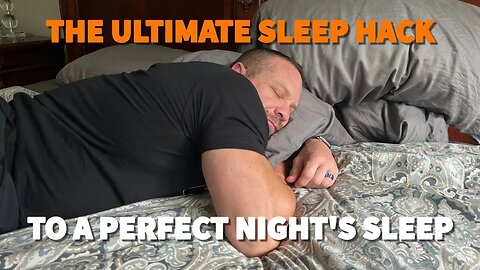 The Ultimate Sleep Hack