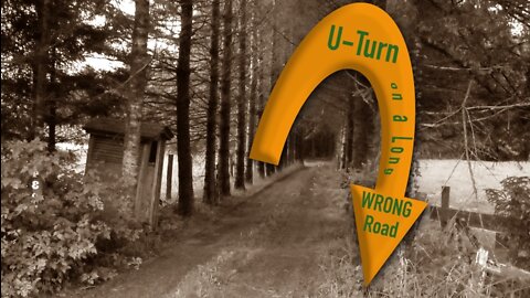 U-Turn on a Long, Wrong Road