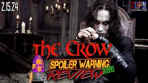 The Crow (1994) 🚨SPOILER WARNING🚨Review LIVE | Movies Merica | 2.15.24