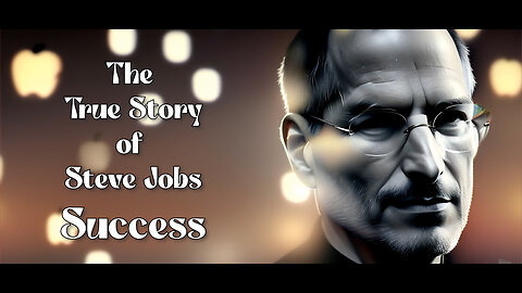 The story of Stave Jobs Success