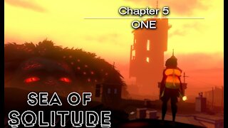 Sea of Solitude: Chapter 5 - One (no commentary) PS4