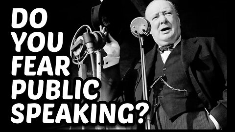This Video Will Inspire You To Master Public Speaking: How Winston Churchill Overcame His Stutter