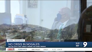 Nogales Mayor says city has not seen a spike in asylum seekers yet