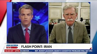 Bolton: Biden’s Iran Policy a Dangerous Fantasy