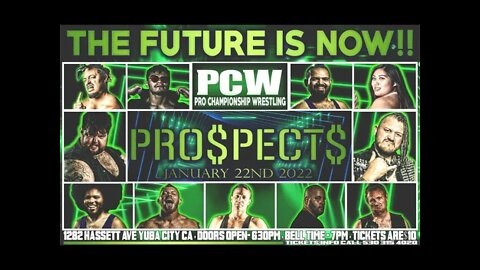 PCW Pro$pect$ Season 1 Episode 1
