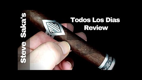 Steve Saka's Todos Los Dias Cigar Review