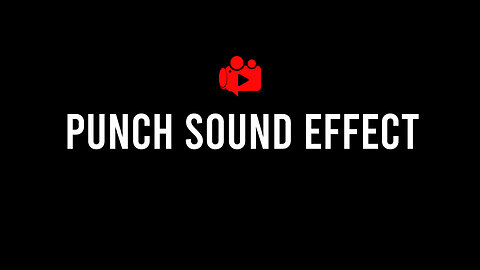 Punch Sound Effect | Punch Sfx