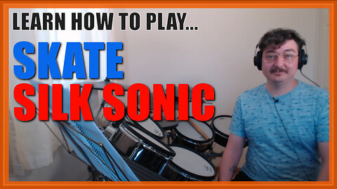 ★ Skate (Silk Sonic) ★ Drum Lesson PREVIEW | How To Play Song (Anderson .Paak)