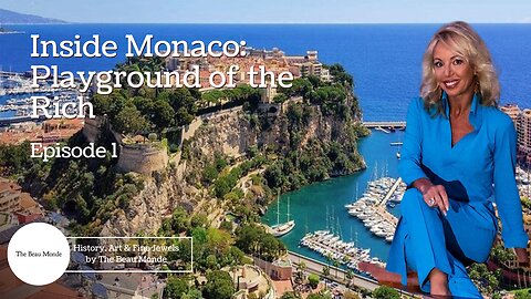 Inside Monaco: Playground of the Rich - Episode 1