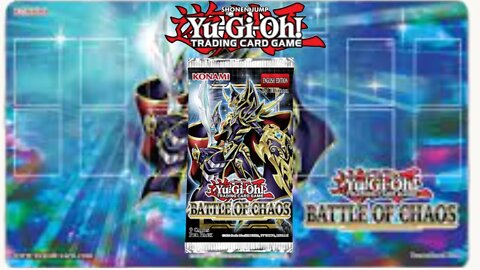 YU GI Oh Battle of chaos Pack Opening