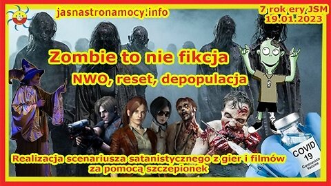 Zombie to nie fikcja, NWO, reset, depopulacja