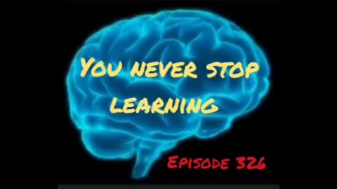 YOU NEVER STOP LEARNING - WAR FOR YOUR MIND - Episode 326 with HonestWalterWhite