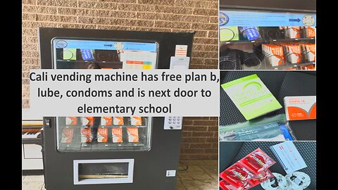Cali public library has free plan B, lube, condom dispenser next to school