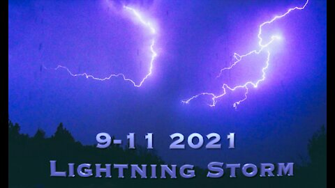 9-11 2021 Lightning Storm in 4K