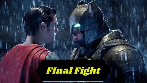 Batman VS Superman | Final Fight