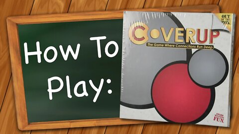 How to play Coverup