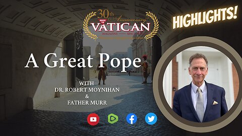 A Great Pope - Live Stream highlights with Father Murr