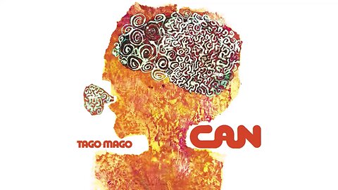 Tago Mago ~ Can