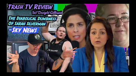 Mixing Transgender Athletes in Pro Sports~Sarah Silverman Rants About "Equality" on Sky News! 🤬 🗯️