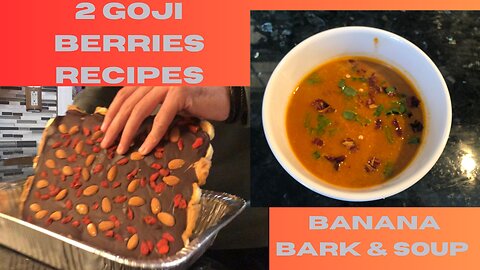 2 Clutch Goji Berry Recipes