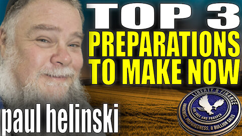 Top 3 Preparations To Make Now | Paul Helinski