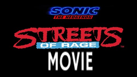 Streets of Rage Movie by John Wick Creator, Sonic Success Opening A New Cinematic Universe?