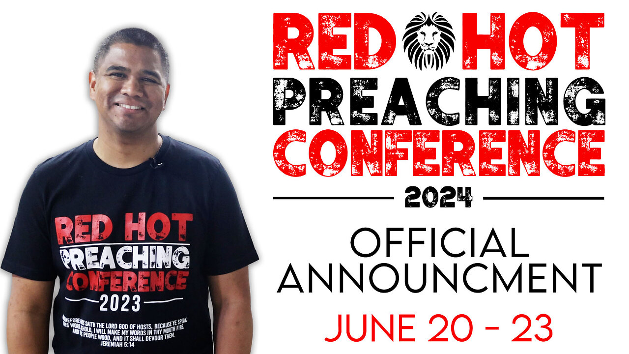 Red Hot Preaching Conference 2024 Official Announcement!