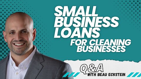 Small Business Loans for a Cleaning Business