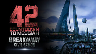 42 Series - Breakaway Civilization - Teaser