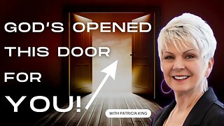 God's Opened This Door For YOU!