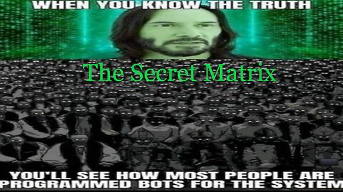 The Secret Matrix (Subtitled)