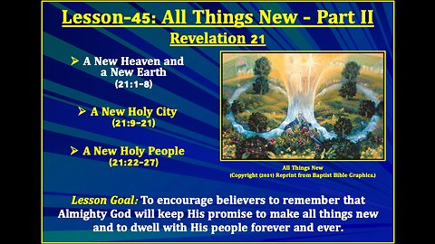 Revelation Lesson-45: All Things New - Part II