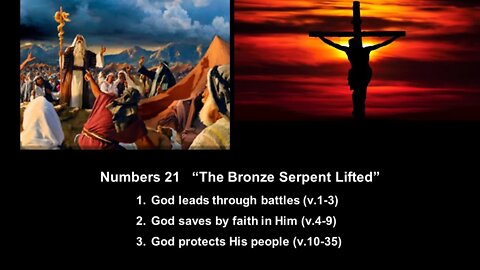 Numbers 21 “The Bronze Serpent Lifted” - Calvary Chapel Fergus Falls