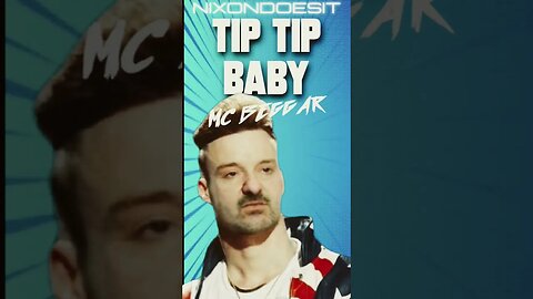 "tip tip baby