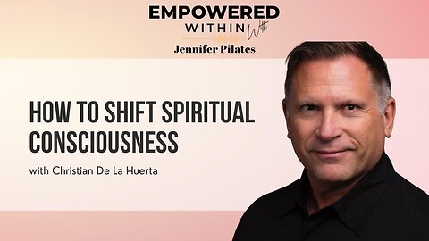 How to Shift Spiritual Consciousness