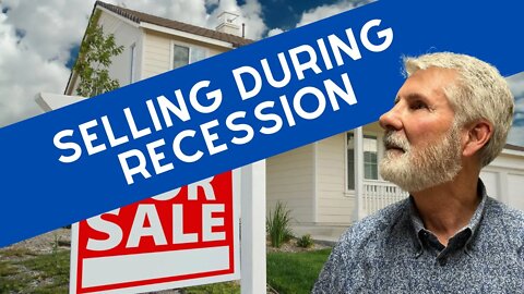 How To Sell Your Home During A Housing Recession