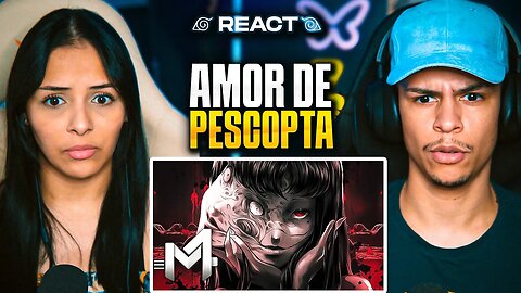 M4RKIM & ANNY: Tomie (Junji Ito) - Desejos Insanos | [Casal Jounin React] 🔥