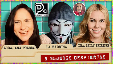 tres Mujeres despiertas