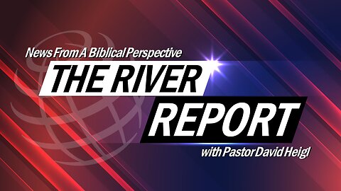 The River Report 5/7/23