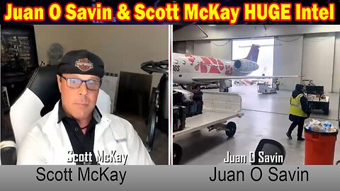 Juan O Savin & Scott McKay HUGE Intel: "Juan O Savin Important Update, March 15, 2024"