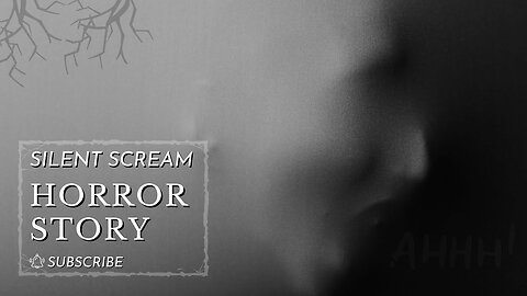 Unveiling the "Silent Scream" Horror Story: A Chilling Horror Story to Haunt Your Nightmares! 🌙👻