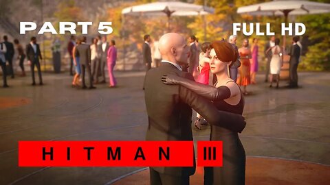 HITMAN 3 Walkthrough Gameplay Part 5(Story Mode): The Farewell - Mendoza, Argentina | Acer Aspire 7