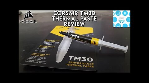 Corsair TM3O thermal paste review