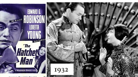 Edward G Robinson The Hatchet Man 1932 Loretta Young William A Wellman Crime pre-code Gangster film