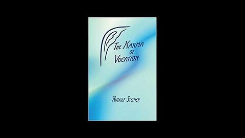 The Karma of Vocation By Rudolf Steiner