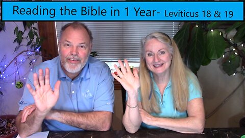 Reading the Bible in 1 Year - Leviticus Chapters 18 and 19