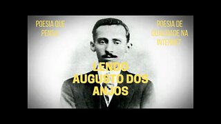 Poesia que Pensa − Lendo AUGUSTO DOS ANJOS