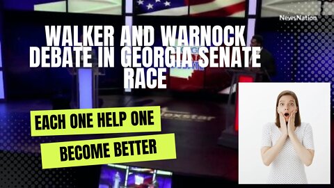 Walker and Warnock debate in Georgia Senate race