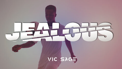 “Jealous” by Vic Sage