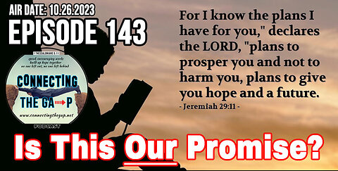 Jeremiah 29:11, Is This OUR Promise? - 143